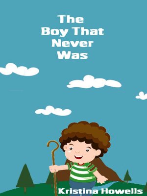 cover image of The Boy That Never Was